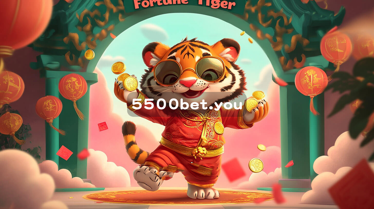 Fortune Tiger 5500bet